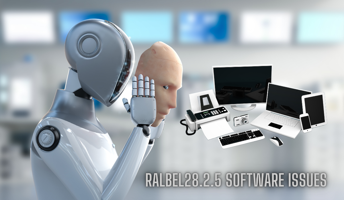 Ralbel28.2.5 Software Issues